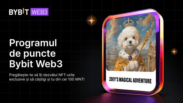Programul de Puncte Bybit Web3: Introducerea Colecției de NFT-uri Zoey's Magical Adventure