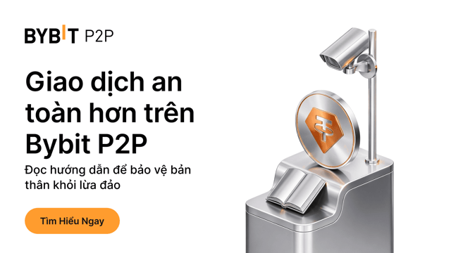 Cách bảo vệ bản thân trước các hình thức lừa đảo P2P Crypto