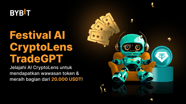 Festival AI CryptoLens TradeGPT: Jelajahi AI CryptoLens untuk Mendapatkan Wawasan Token & Meraih Bagian dari 20.000 USDT!