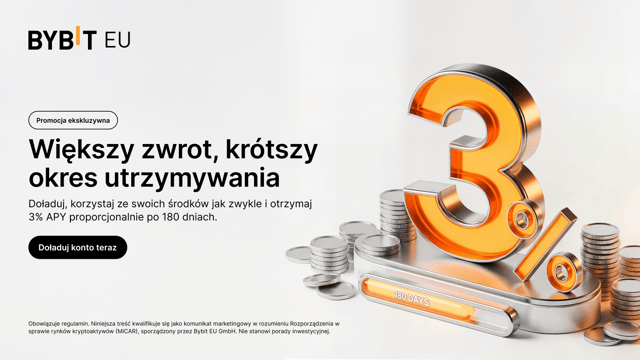 3% większy zwrot, krótszy okres przechowywania: Doładuj, używaj środków normalnie, otrzymuj 3% APY, obliczane proporcjonalnie za okres 180 dni.