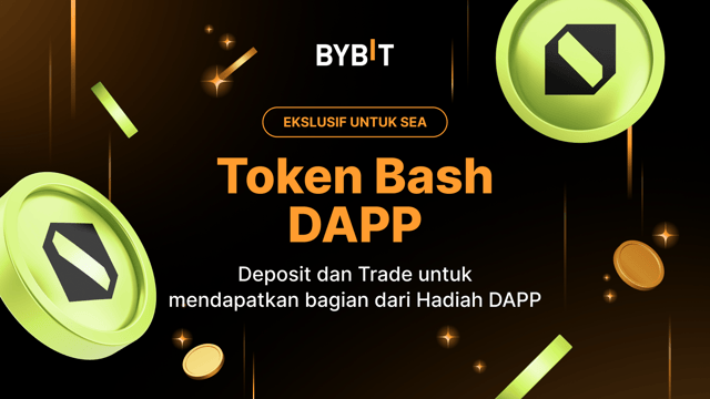 [Eksklusif SEA] DAPP Token Bash: Deposit & Trade untuk Raih Bagian dari Hadiah DAPP!