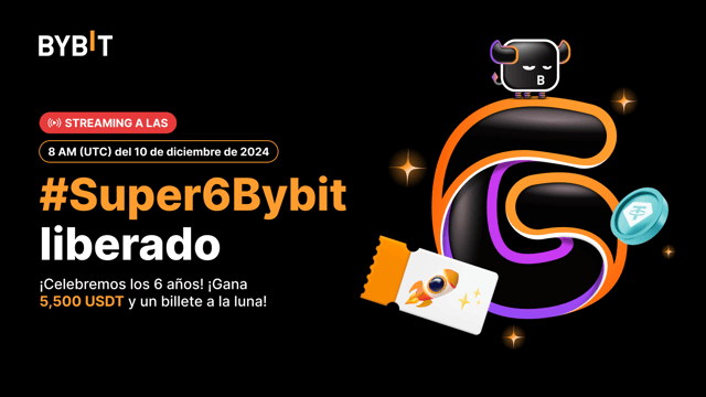 #Super6Bybit liberado: ¡Sube de nivel con bbSOL y obtén tu parte de 5,500 USDT!