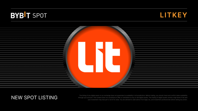 Bybit to list Lit Protocol (LITKEY) on Spot