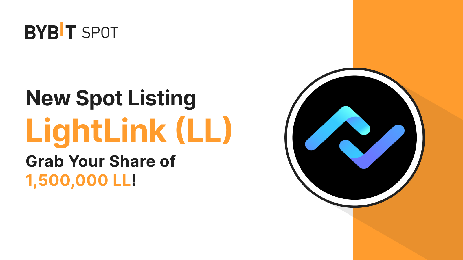 Bybit Announcement New Listing LL/USDT — Grab a Share of the
