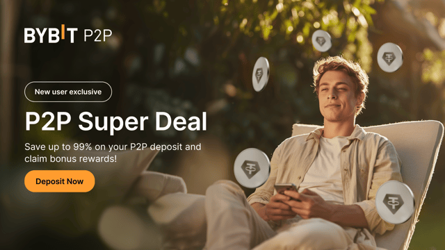 [New user exclusive] P2P Super Deal: Save up to 99% on your deposit + bonus rewards!