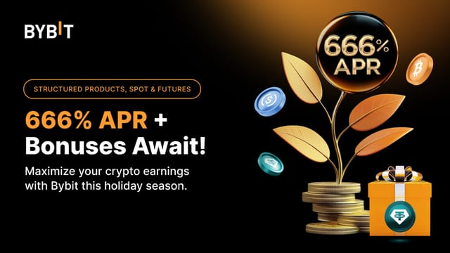 Structured Products, Spot and Futures: Maximize Your Earnings with Bybit’s 666% APR & Bonuses