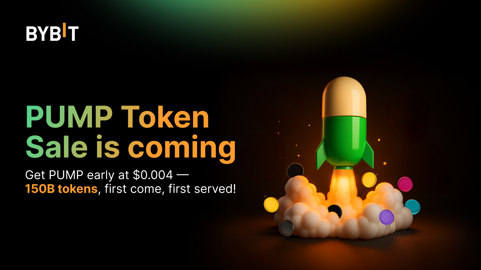 Bybit Announcement | 🔥pump.fun (PUMP) Token Sale is coming to Bybit!