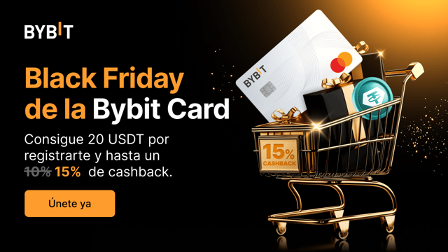 Black Friday de la Bybit Card: ¡Te espera un regalo de 20 USDT por registrarte y cashback de hasta el 15%!