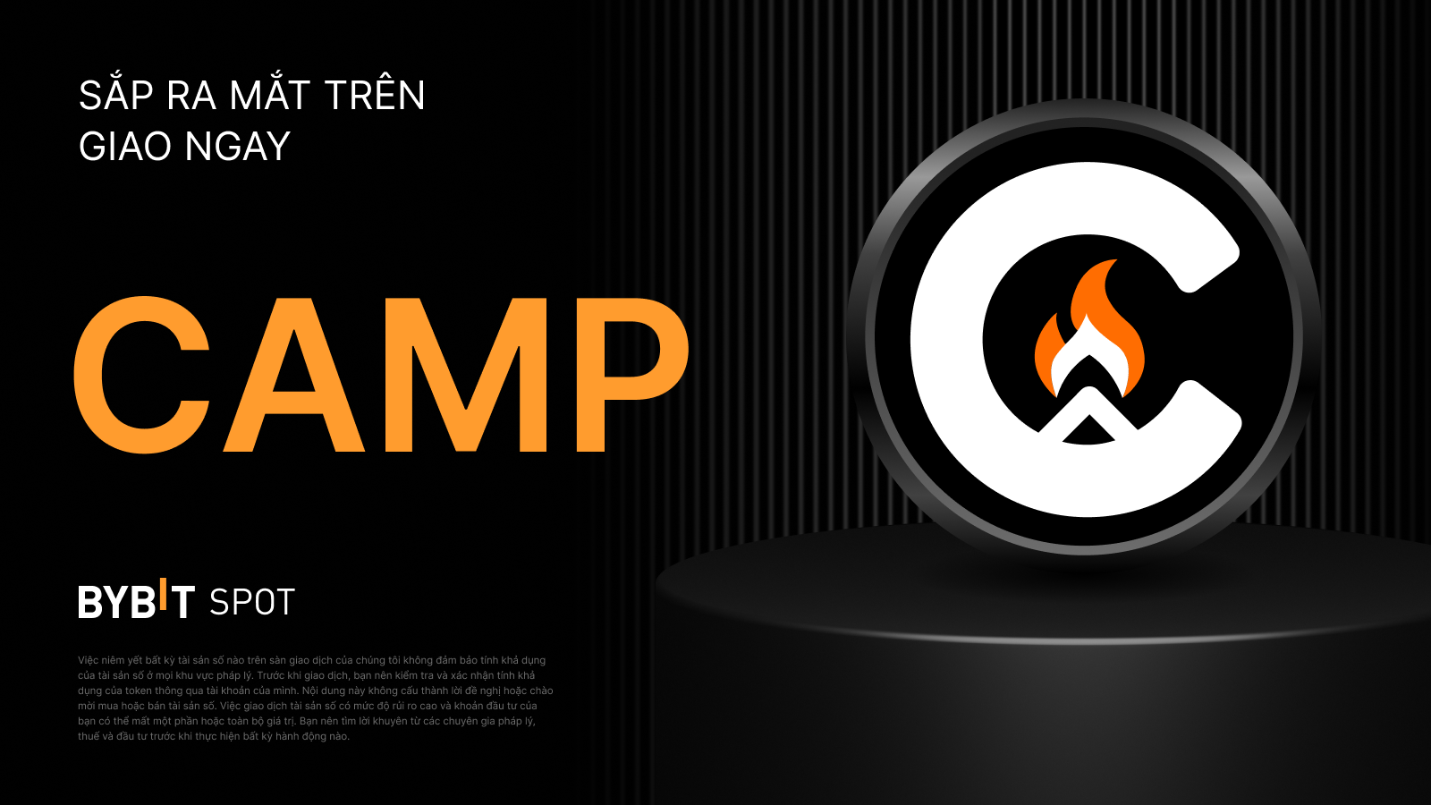 Bybit Announcement | Bybit sẽ niêm yết Camp Network (CAMP) trên Spot