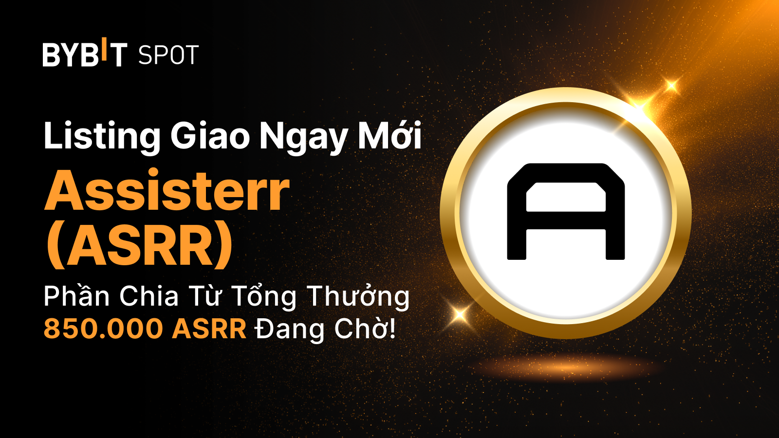 Bybit Announcement | Niêm yết mới: ASRR/USDT — Cơ hội chia sẻ tổng giải  thưởng 850.000 ASRR