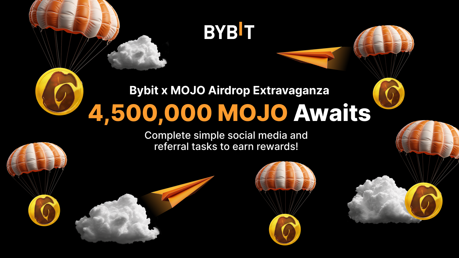 Bybit Announcement Bybit x MOJO 4,500,000 MOJO Airdrop Extravaganza