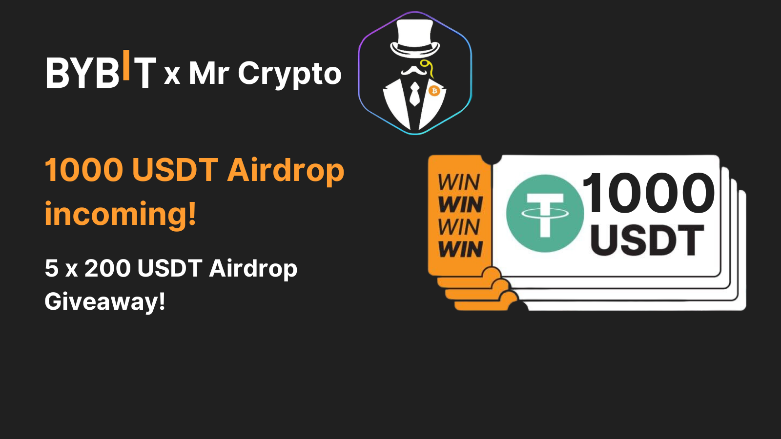 Bybit Announcement | Bybit x Mr Crypto: 1000 USDT Airdrop incoming!