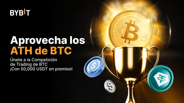 🌊 Súmate a la ola de máximos históricos: ¡únete a la Competición de Trading de BTC y compite por parte de los 50,000 USDT disponibles!