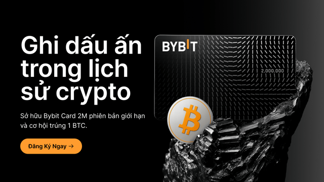 Bybit Card 2M phiên bản giới hạn: Cánh cổng dẫn bạn đến với lịch sử tiền điện tử