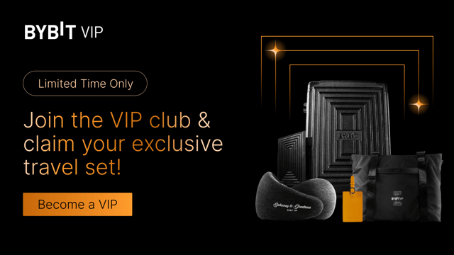 Become a Bybit VIP & Get a FREE Luxury Travel Set