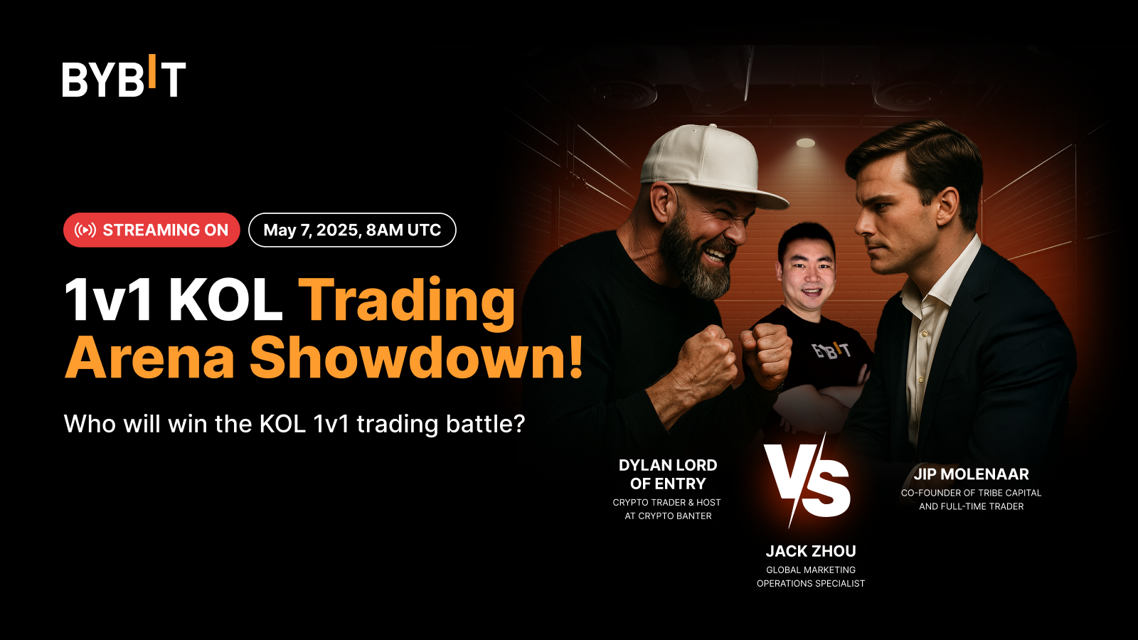 Bybit Announcement | [Livestream] Let the battle begin: 1v1 KOL Trading  Arena Showdown!