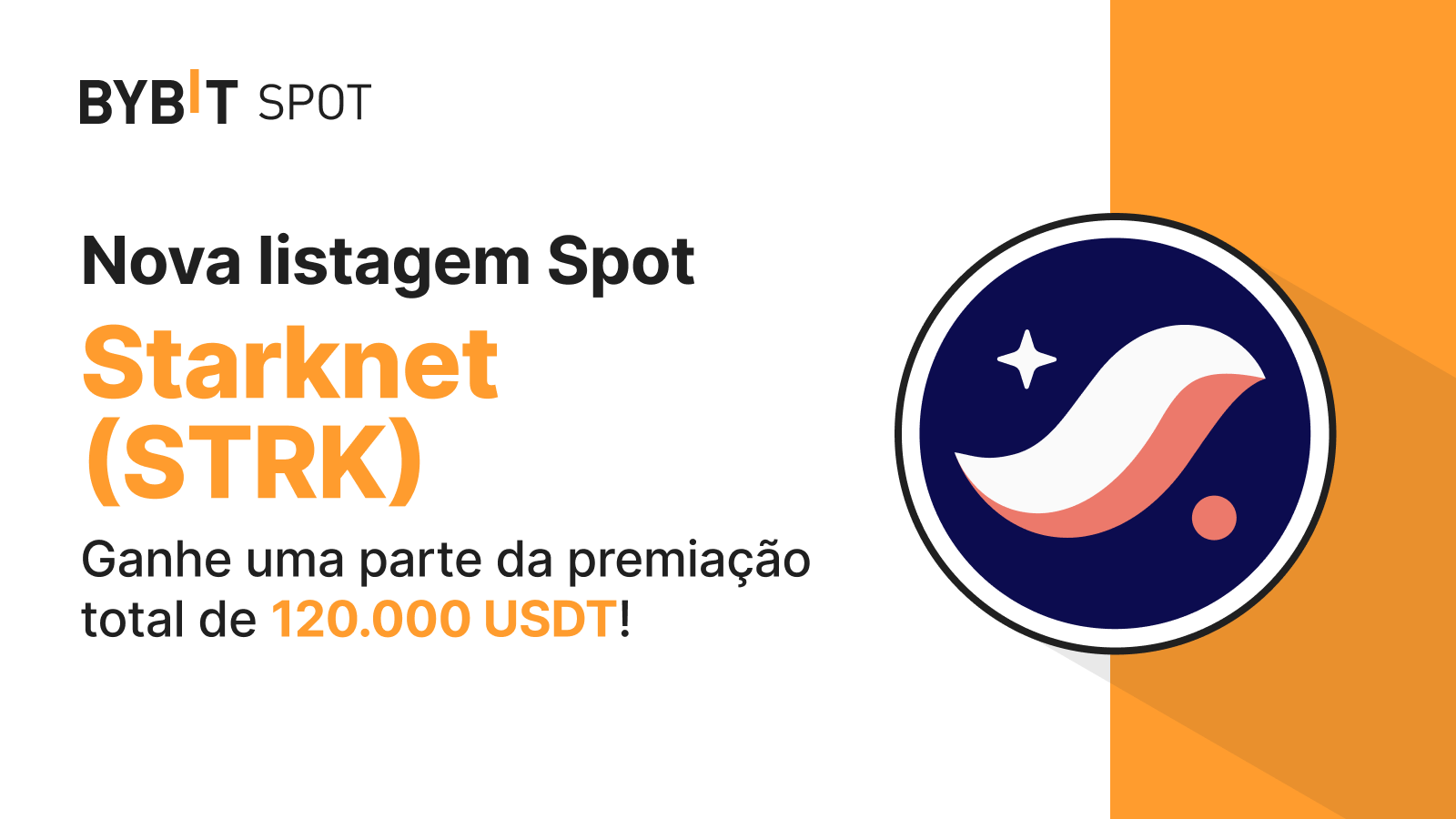 Bybit Announcement | Novas listagens: STRK/USDT, STRK/USDC - Divida um  conjunto de prêmios de 120.000 USDT