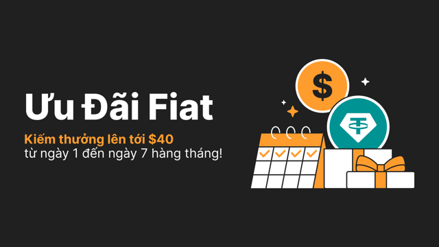 Ưu Đãi Fiat: Kiếm Thưởng Lên Tới $40 Từ Ngày 1 Đến Ngày 7 Hàng Tháng!!