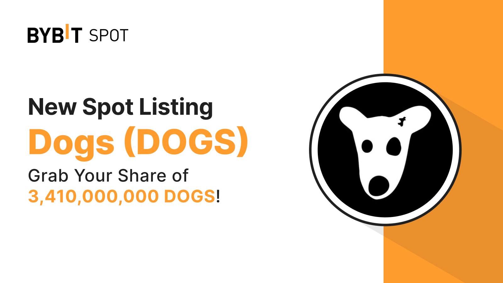 Bybit Announcement | New Listing: DOGS/USDT — Grab A Share Of The ...