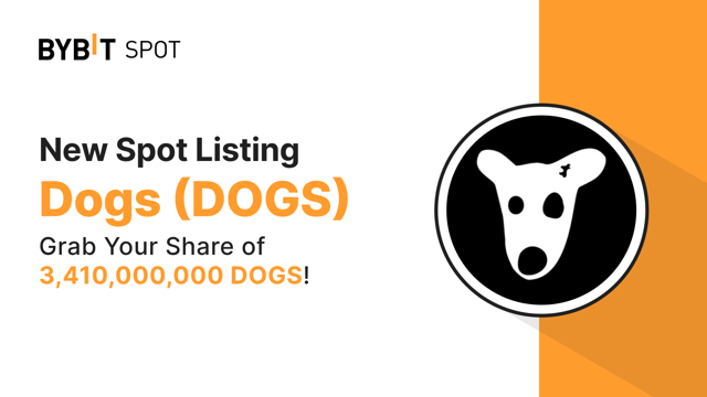 New Listing: DOGS/USDT — Grab a Share of the 3,410,000,000 DOGS Prize Pool