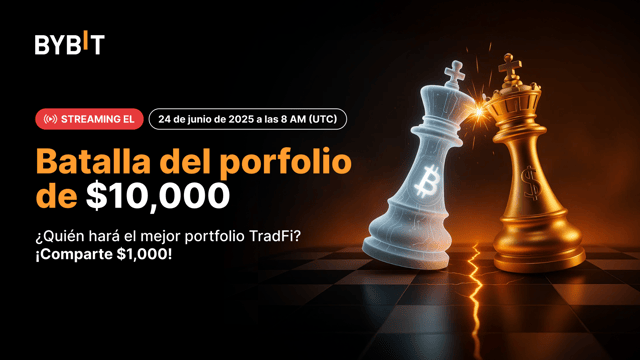 🌍 Criptos vs. TradFi: ¿quién creará el mejor portfolio de $10,000? ¡Únete a la competición EN VIVO y comparte $1,000!