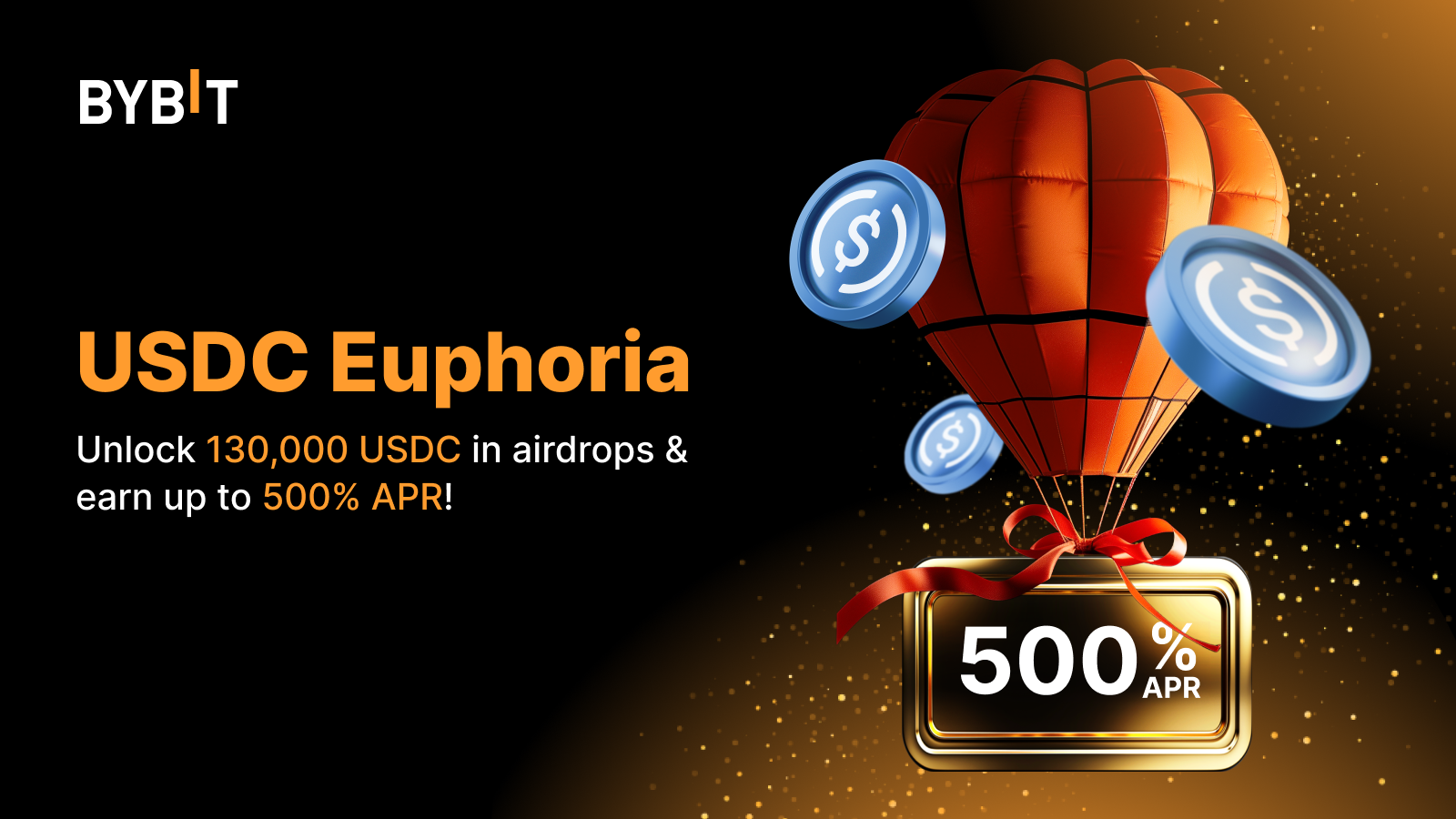 Bybit Announcement | USDC Euphoria: 130,000 USDC Airdrops + 500% APR Up for  Grabs!