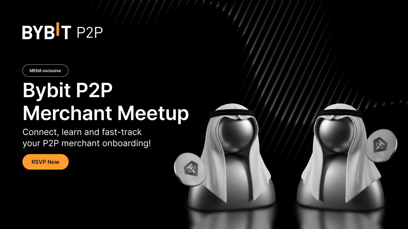 Bybit Announcement | [MENA exclusive] Discover new opportunities and grow  your network at the Bybit P2P Merchant Meetup