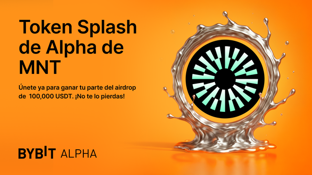 Token Splash de Alpha de MNT: ¡gana una parte del airdrop de 100,000 USDT!