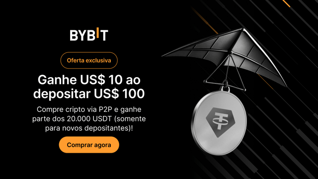 [Oferta exclusiva] Compre cripto no Bybit P2P e garanta sua parte dos 20.000 USDT!