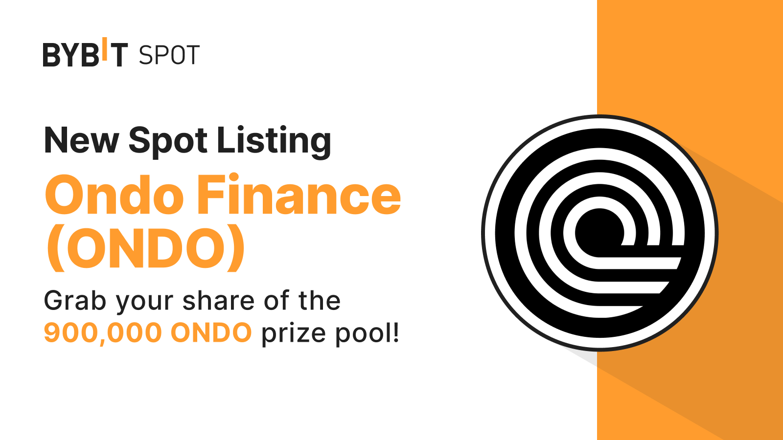 Bybit Announcement | New Listing: ONDO/USDT — Split a 900,000 ONDO Prize  Pool