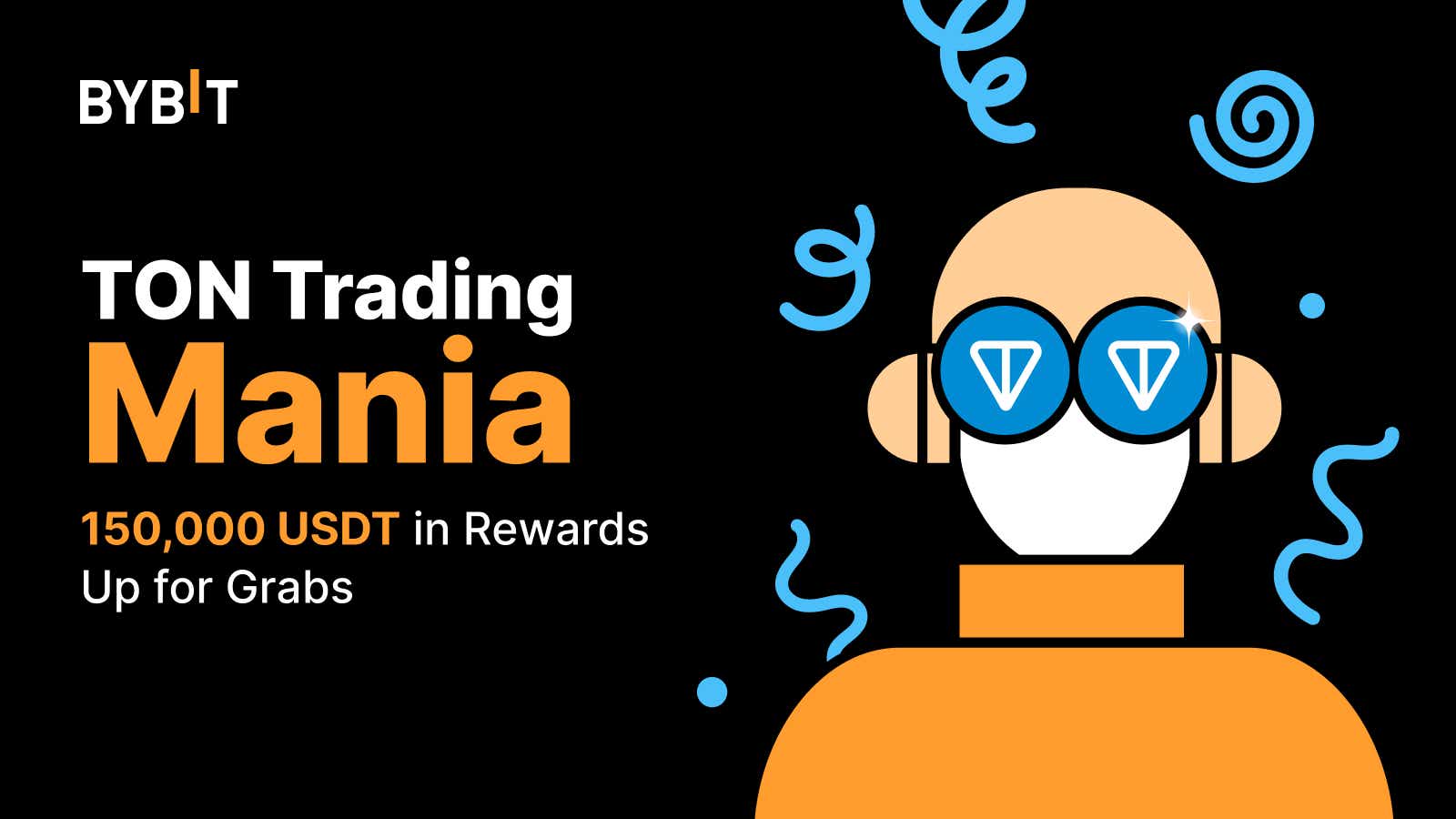 Bybit Announcement | TON Trading Mania: 150,000 USDT in Rewards Up for Grabs