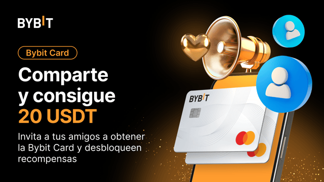 Comparte tu amor por la Bybit Card: ¡Gana hasta 20 USDT por cada invitación!
