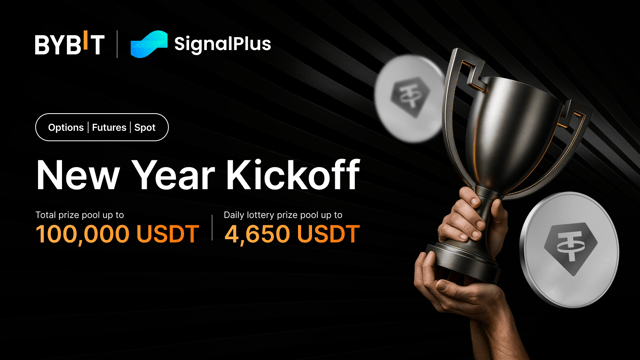 Bybit x SignalPlus: Start 2026 strong with a 100,000 USDT prize pool!