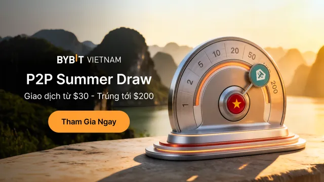 🇻🇳 P2P Summer Draw — Giao dịch từ $30 để quay thưởng & chia sẻ $30,000!