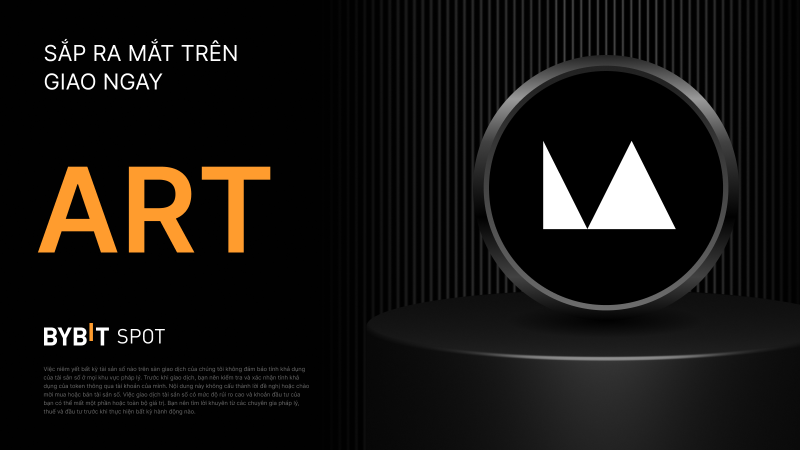 Bybit Announcement | [Chỉ dành cho một số khu vực] Niêm yết mới: ART/USDT —  Chia sẻ giải thưởng từ quỹ 14,000,000 ART