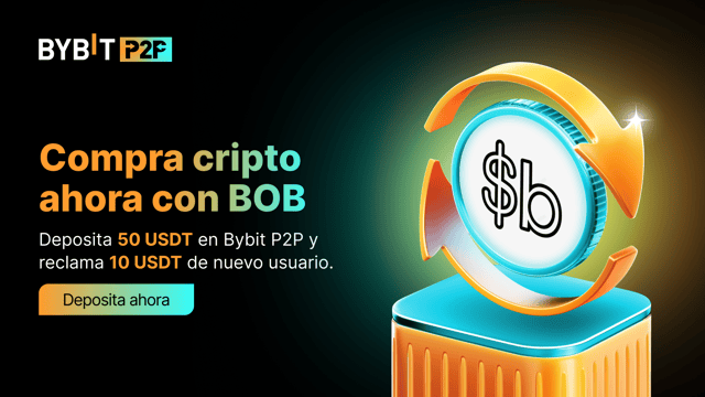 🎉 ¡Compra cripto con BOB en Bybit P2P y gana 10 USDT! 🇧🇴