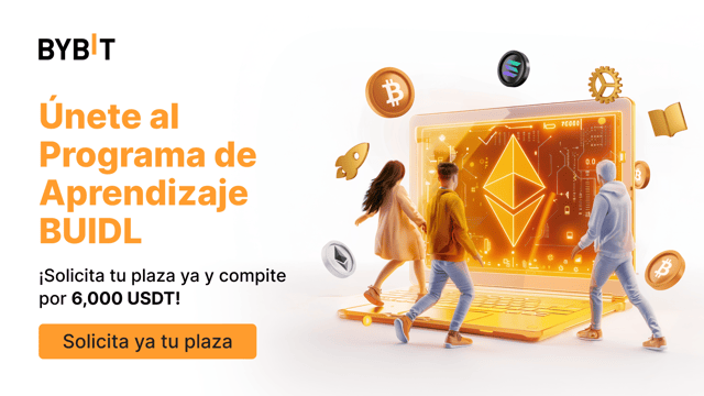 Programa de aprendizaje BUIDL de Bybit: ¡solicita ya tu plaza y compite por 6,000 USDT!