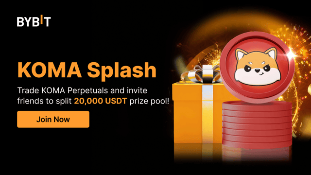 KOMA Splash: Trade, Invite, and Win Your Share of a 20,000 USDT Prize Pool
