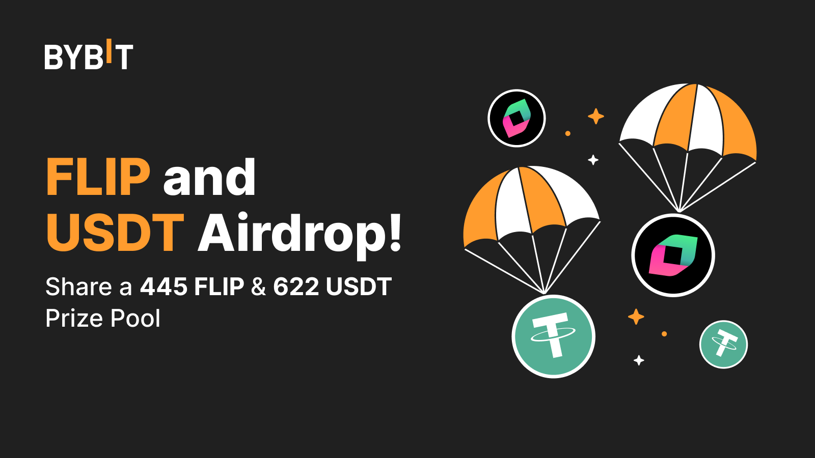 Bybit Announcement | Flip Your Luck: Share the 445 FLIP and 622 USDT Airdrop !