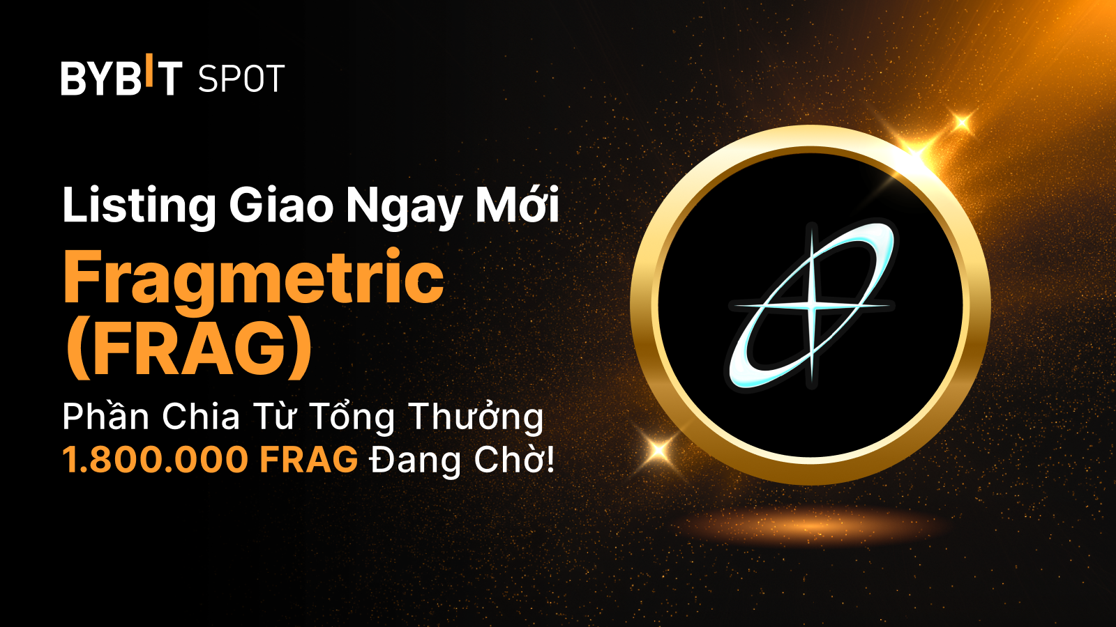 Bybit Announcement | FRAG Token Splash: Nhận phần thưởng từ quỹ 1.800.000  FRAG