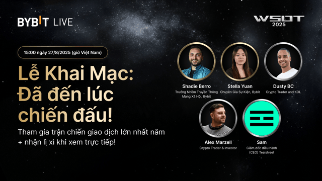 [Livestream] Lễ khai mạc WSOT 2025: Tổng thưởng 10 triệu USDT và những trader giỏi nhất thế giới!