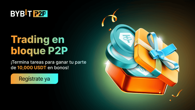 ¡Conviértete en Anunciante de trading en bloque P2P y gana tu parte de 10,000 USDT!