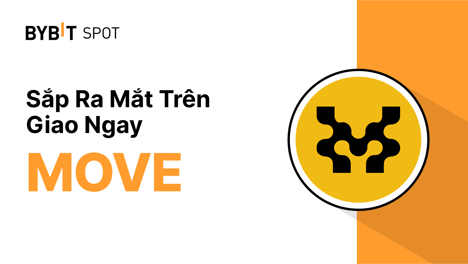Bybit Announcement | Listing mới: MOVE/USDT — Chia sẻ trong tổng giải  thưởng 3,500,000 MOVE