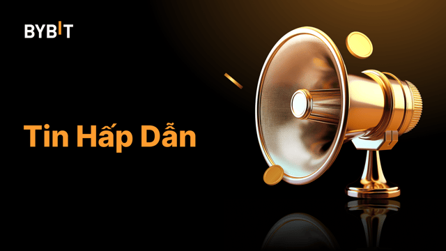 🔥 Khám Phá 7 Tài Sản Mới Cho Giao Dịch Ký Quỹ, Vay Crypto, Tiết Kiệm Linh Hoạt và Khoản Vay Doanh Nghiệp! (21/11/2024)