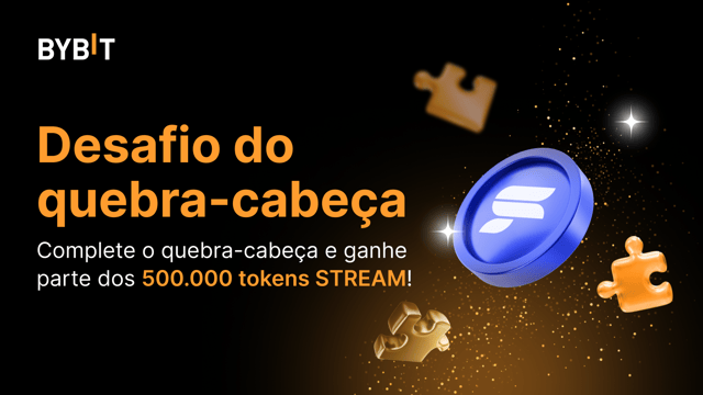 Complete o quebra-cabeça e ganhe muitos prêmios: 500.000 STREAM disponíveis!