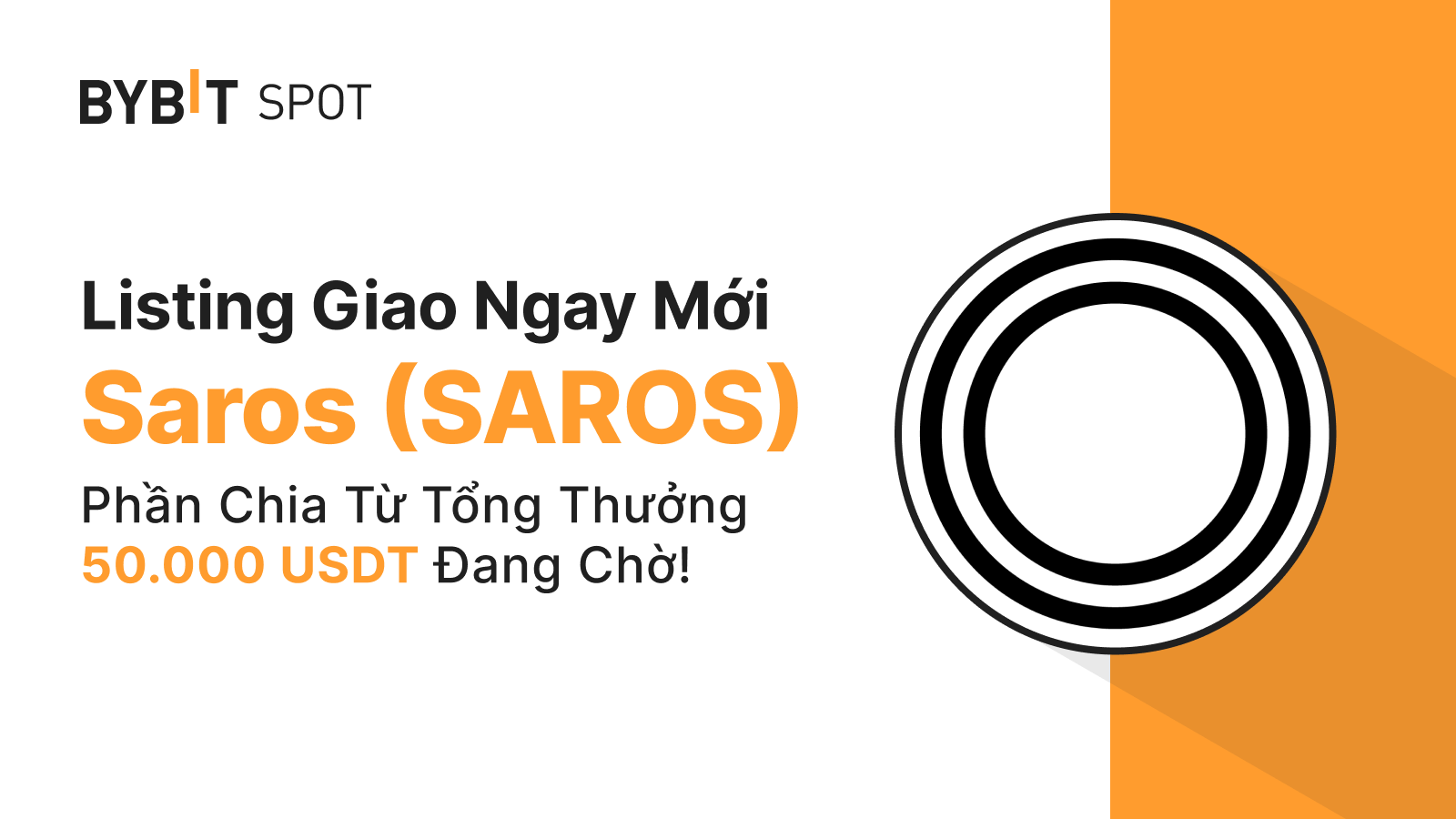 Bybit Announcement | Listing Mới: SAROS/USDT — Nhận Phần Chia Từ Tổng  Thưởng 50,000 USDT!