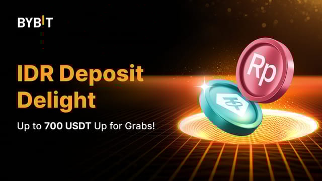 IDR Deposit Delight: Up to 700 USDT Up for Grabs!