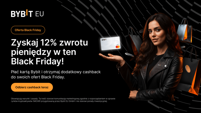 Specjalna oferta Bybit Card: Zyskaj 12% zwrotu pieniędzy w ten Black Friday