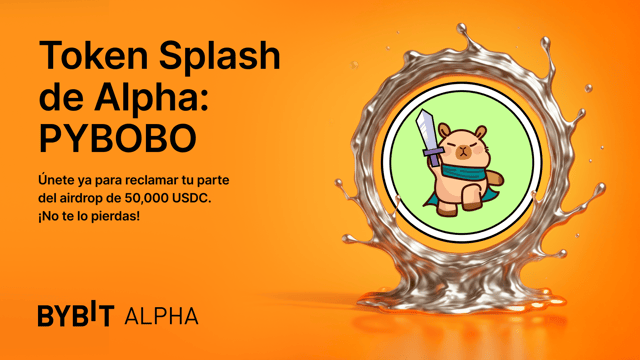 ¡Únete a nuestro Token Splash de Bybit Alpha y gana un airdrop de 50,000 USDC!