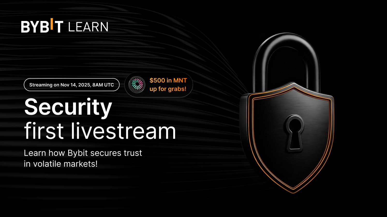 Bybit Announcement | [Livestream] Security first: Building trust in  volatile times